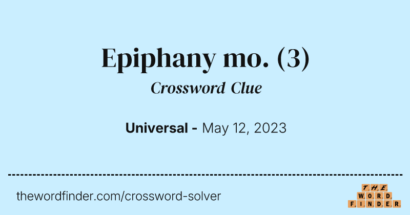 Epiphany mo. crossword clue image