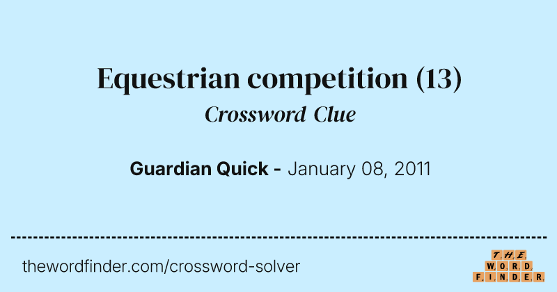 Equestrian competition crossword clue image