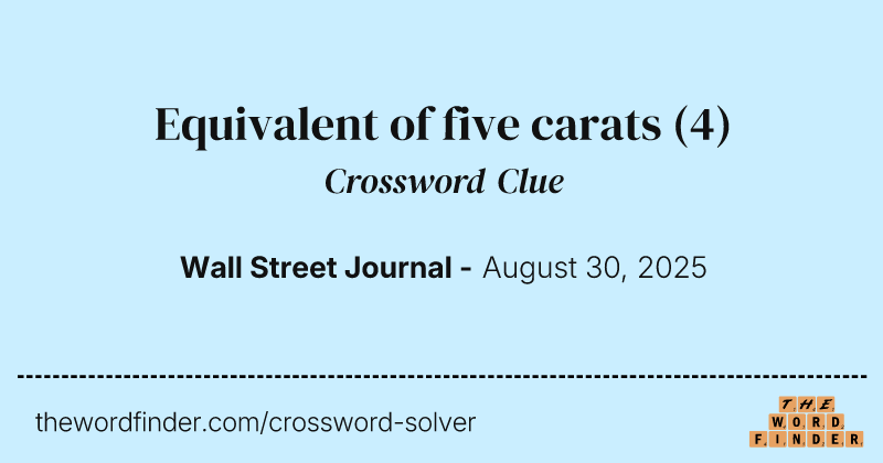 Equivalent of five carats crossword clue image
