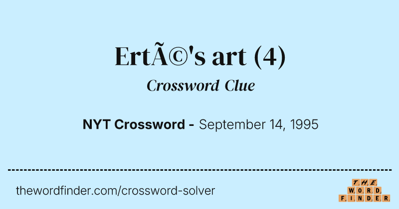 Erté's art crossword clue image