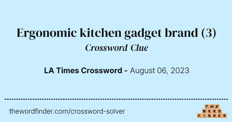 Ergonomic kitchen gadget brand crossword clue image