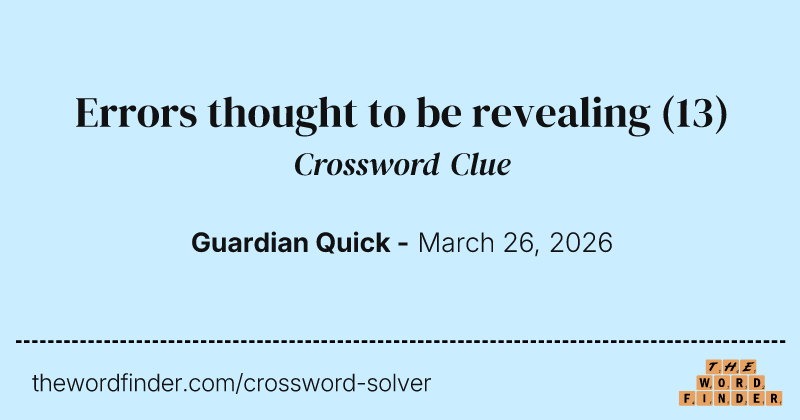 Errors thought to be revealing crossword clue image