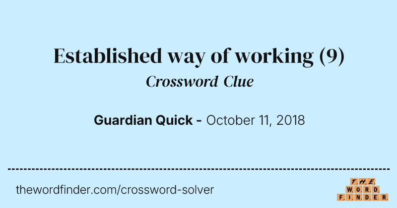 Established way of working crossword clue image