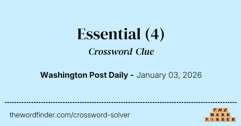 Essential crossword clue image