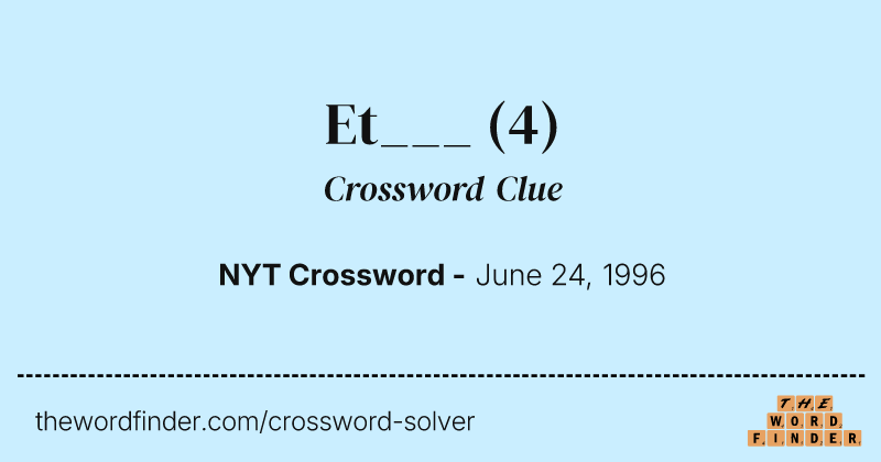 Et___ crossword clue image
