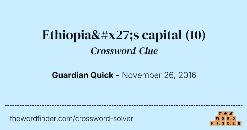 Ethiopia's capital crossword clue image