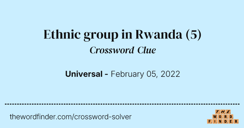 Ethnic group in Rwanda crossword clue image