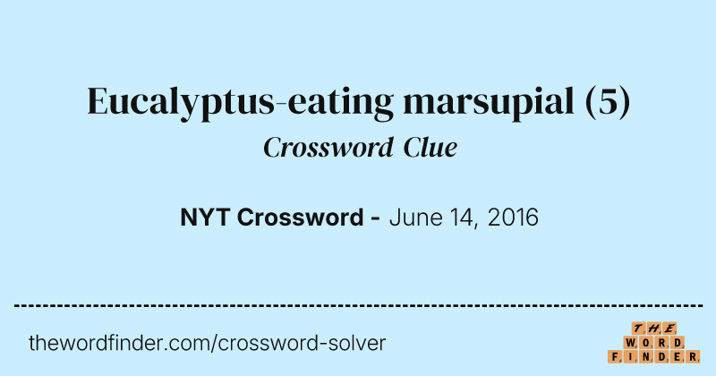 Eucalyptus-eating marsupial crossword clue image