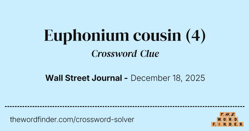 Euphonium cousin crossword clue image
