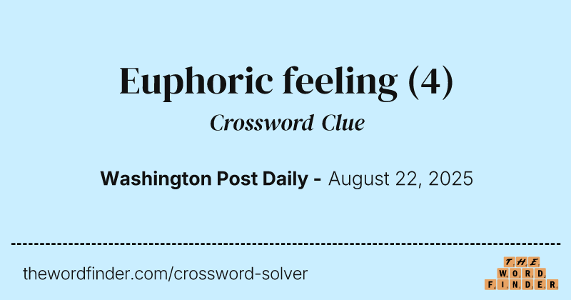 Euphoric feeling crossword clue image