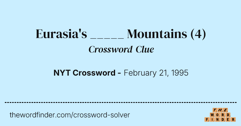 Eurasia's _____ Mountains crossword clue image