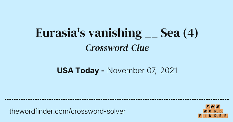 Eurasia's vanishing __ Sea crossword clue image