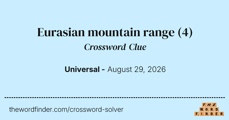 Eurasian mountain range crossword clue image