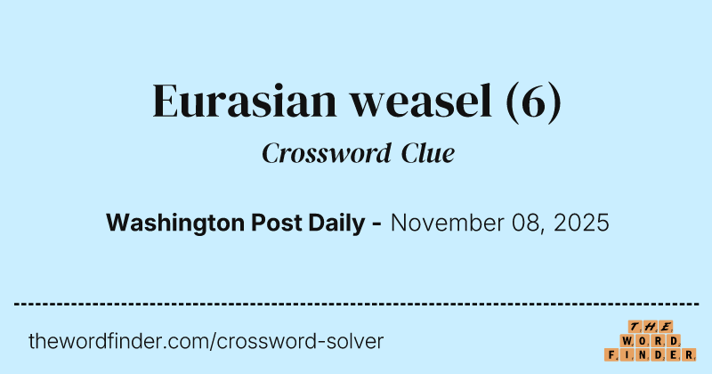 Eurasian weasel crossword clue image