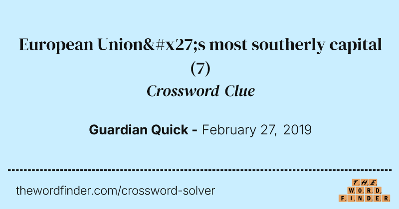 European Union's most southerly capital crossword clue image