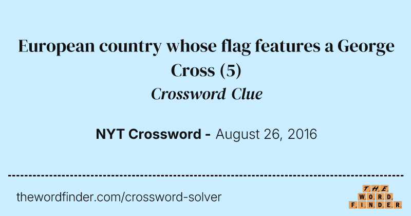 European country whose flag features a George Cross crossword clue image