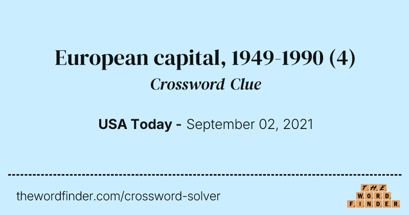 European capital, 1949-1990 crossword clue image