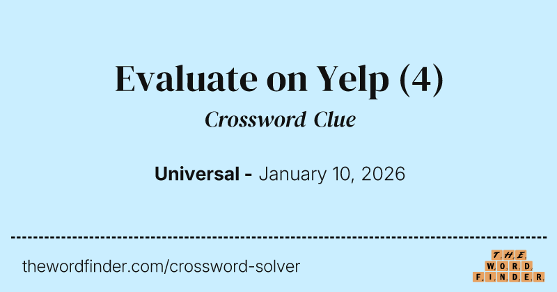 Evaluate on Yelp crossword clue image