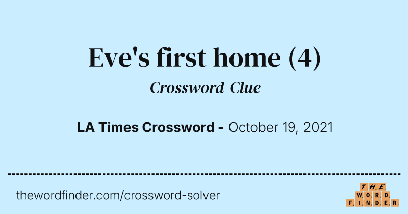 Eve's first home crossword clue image