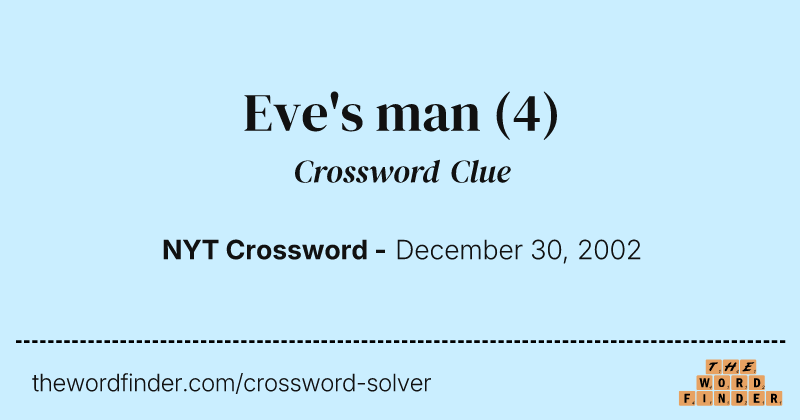 Eve's man crossword clue image