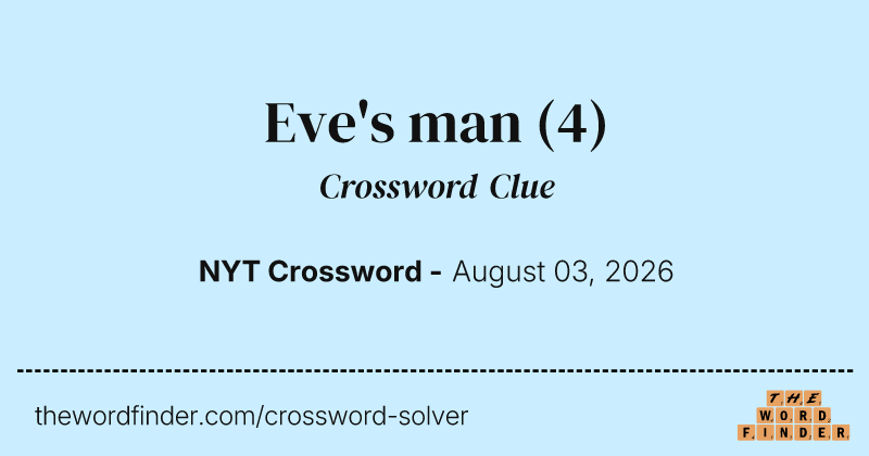 Eve's man crossword clue image