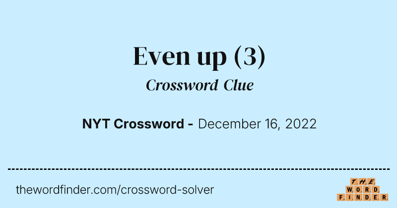 Even up crossword clue image