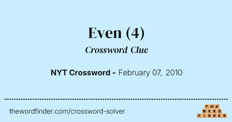 Even crossword clue image