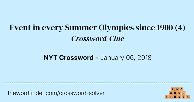 Event in every Summer Olympics since 1900 crossword clue image