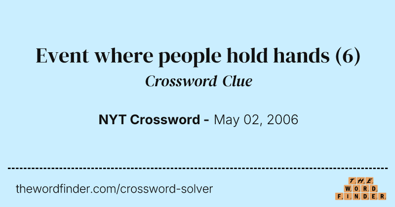 Event where people hold hands crossword clue image