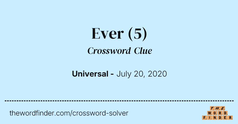 Ever crossword clue image