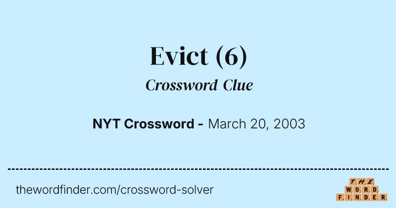 Evict crossword clue image