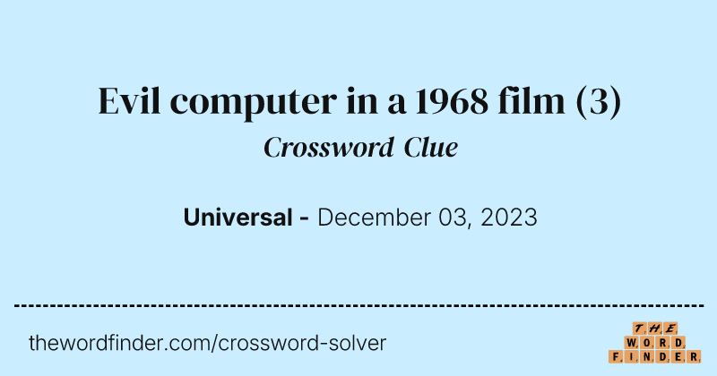 Evil computer in a 1968 film crossword clue image
