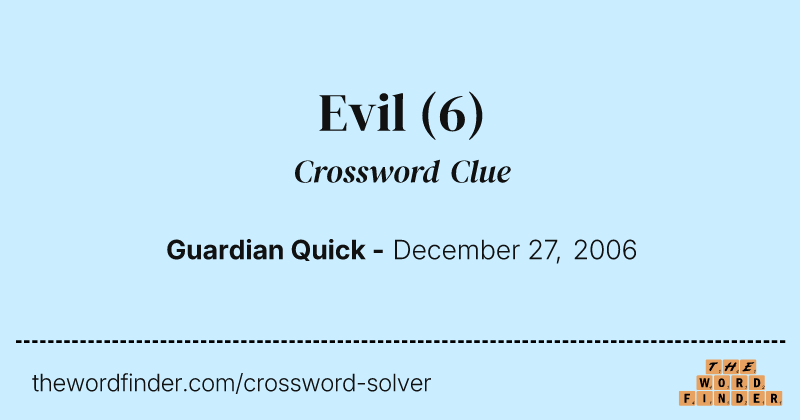 Evil crossword clue image