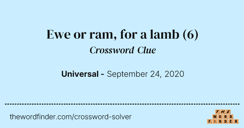 Ewe or ram, for a lamb crossword clue image