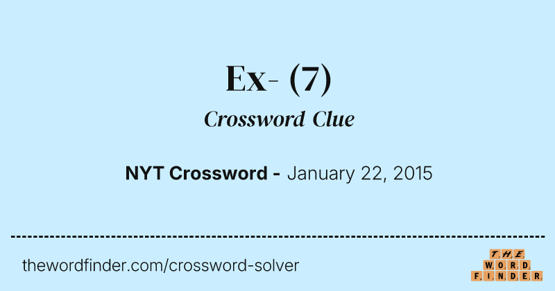Ex- crossword clue image