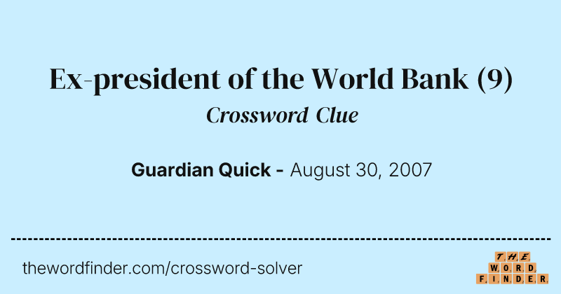 Ex-president of the World Bank crossword clue image