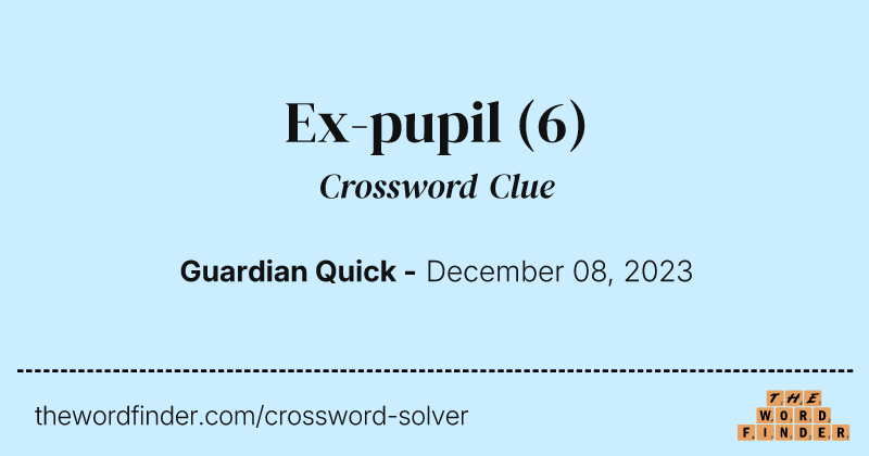 Ex-pupil crossword clue image