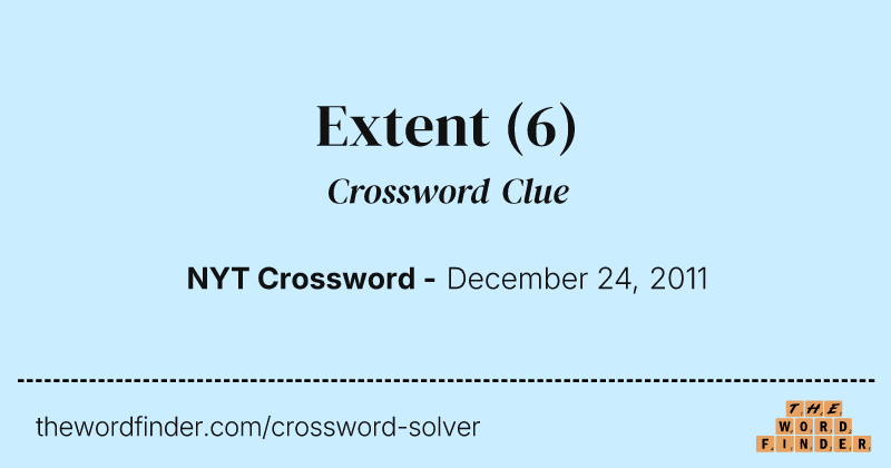 Extent crossword clue image
