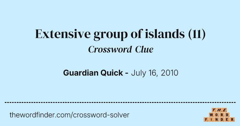 Extensive group of islands crossword clue image