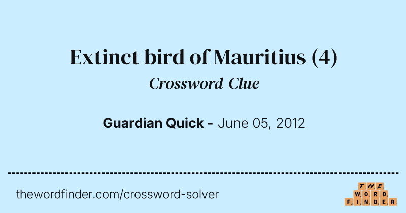 Extinct bird of Mauritius crossword clue image