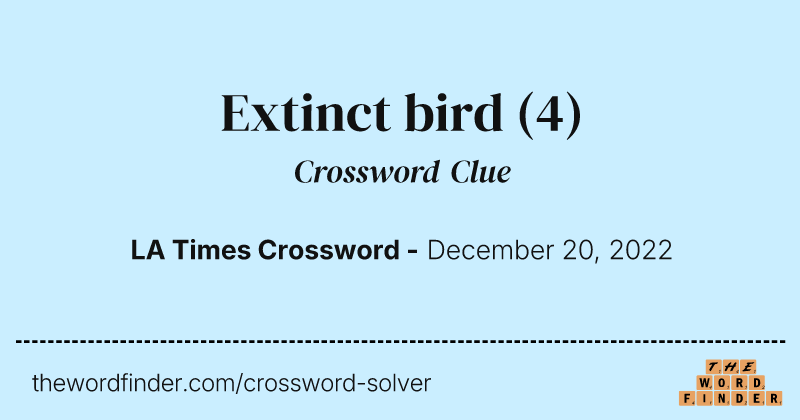 Extinct bird crossword clue image