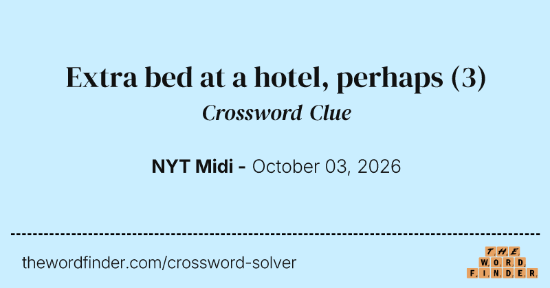 Extra bed at a hotel, perhaps crossword clue image
