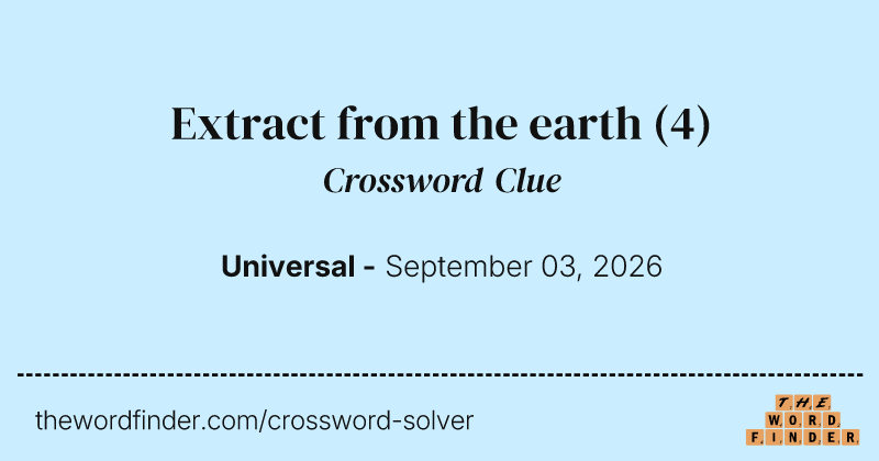 Extract from the earth crossword clue image