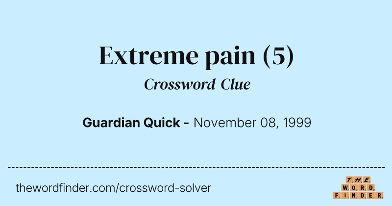 Extreme pain crossword clue image