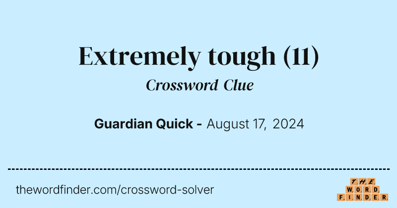 Extremely tough crossword clue image