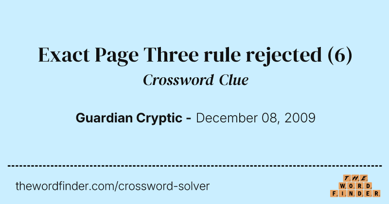 Exact Page Three rule rejected crossword clue image