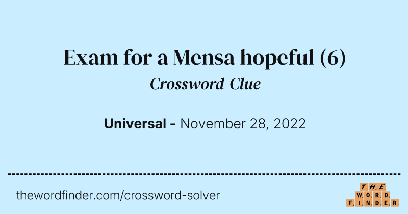 Exam for a Mensa hopeful crossword clue image