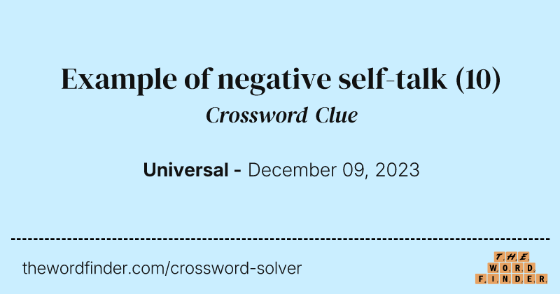 Example of negative self-talk crossword clue image
