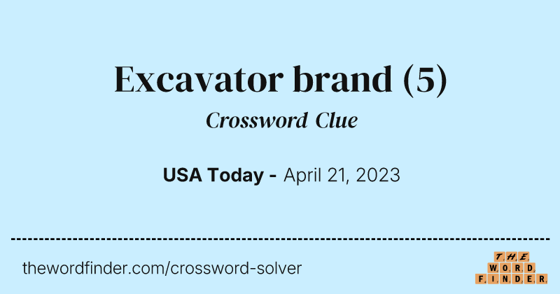 Excavator brand crossword clue image
