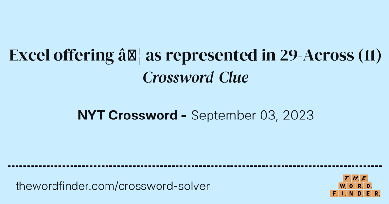 Excel offering … as represented in 29-Across crossword clue image